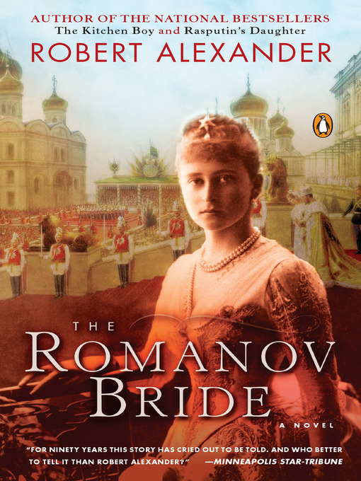 Title details for The Romanov Bride by Robert Alexander - Available